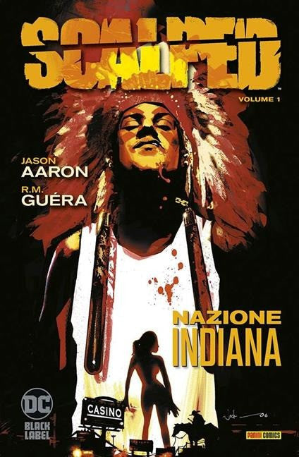 Scalped 1 - Nazione Indiana