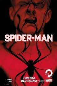 Spider-Man L`Ombra Del Ragno