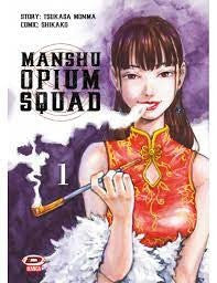 Squadra Oppio 1 Manshu Ahen Squad