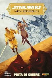 Star Wars L'Alta Repubblica - Una Pista Di Ombre