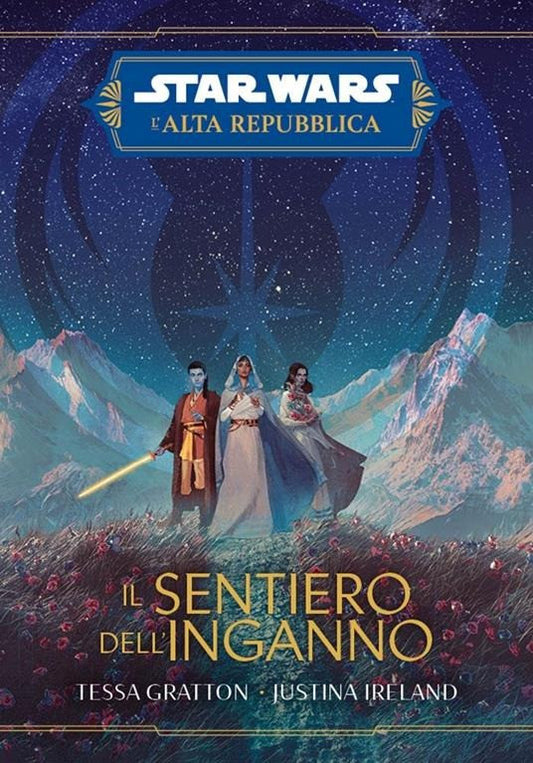 Star Wars Romanzi Alta Repubblica Sentiero Inganno