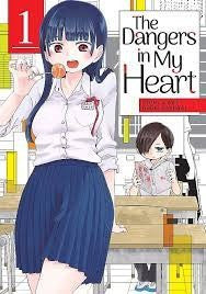 The Dangers In My Heart 1
