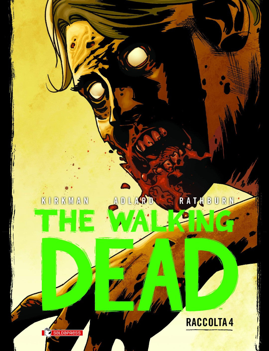 The Walking Dead Raccolta 4