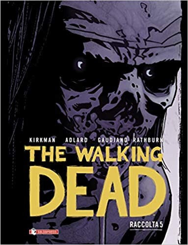 The Walking Dead Raccolta 5