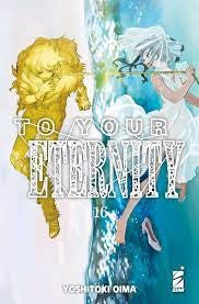 To Your Eternity 16