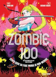 Zombie 100 Vol.6
