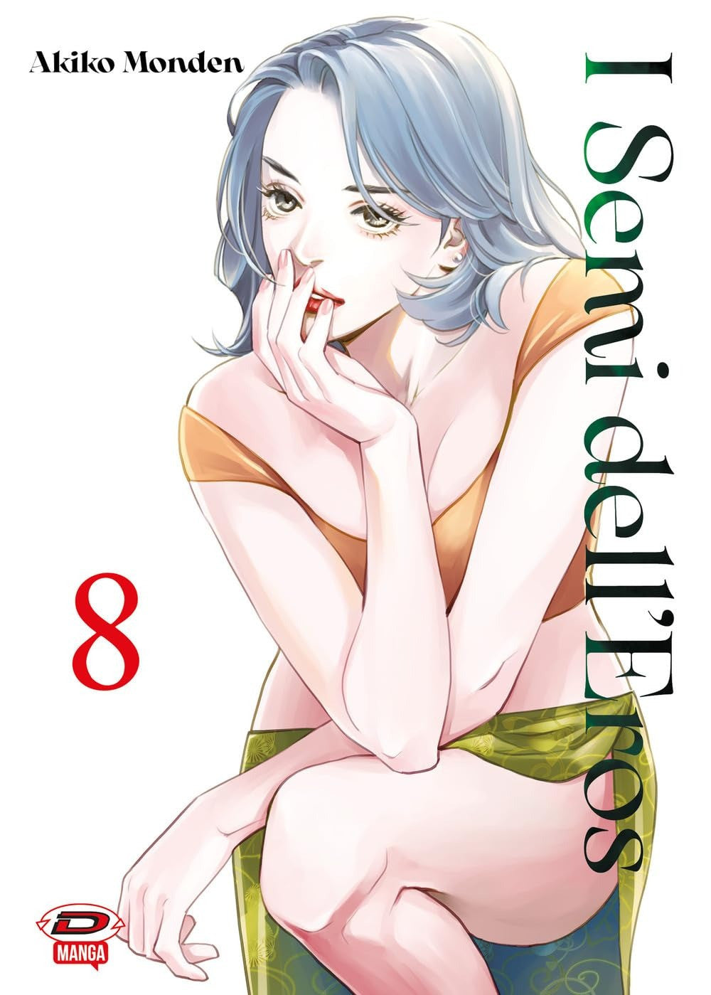 I Semi dell’Eros 8