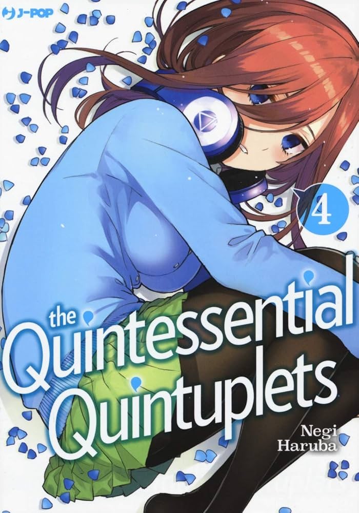 Quintessential Quintuplets  4