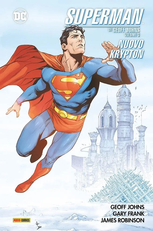 Superman Di Geoff Johns 3 - Nuovo Krypton