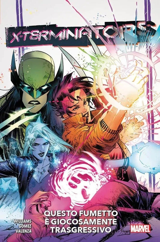 X-Terminators - Questo Fumetto è Giocosamente Trasgressivo