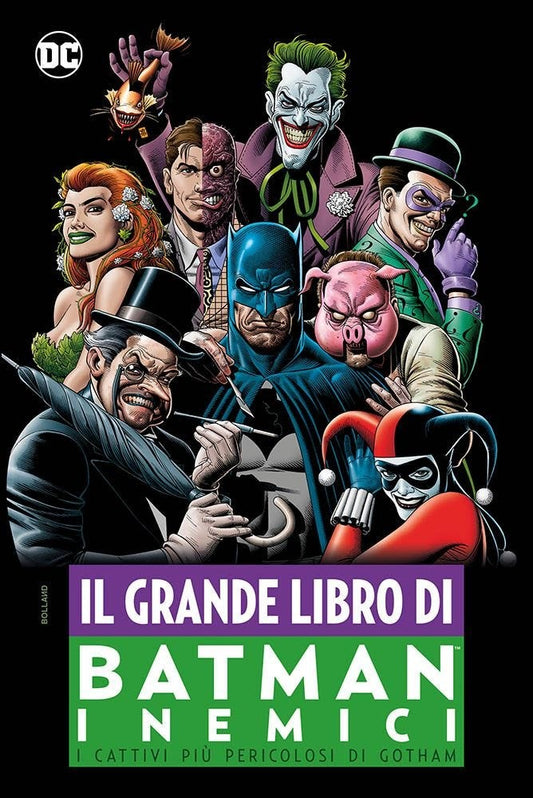 Il Grande Libro Di Batman - I Nemici