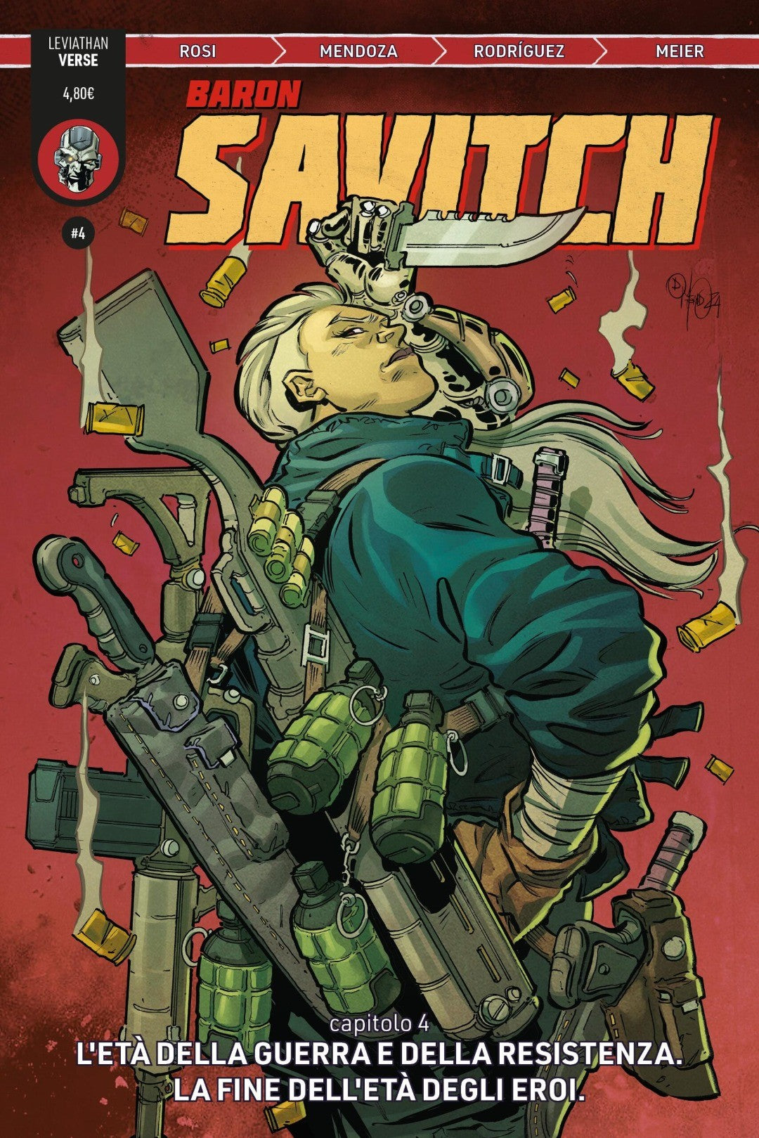 Baron Savitch 4 - Capitolo 4 - L’Età della Guerra e della Resistenza. La Fine dell’Età degli Eroi
