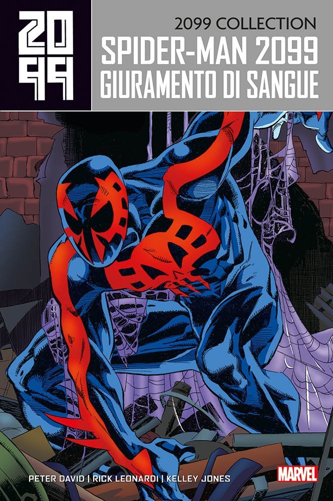 Spider-Man 2099 Vol 1  Giuramento di Sangue  2099 Collection 1