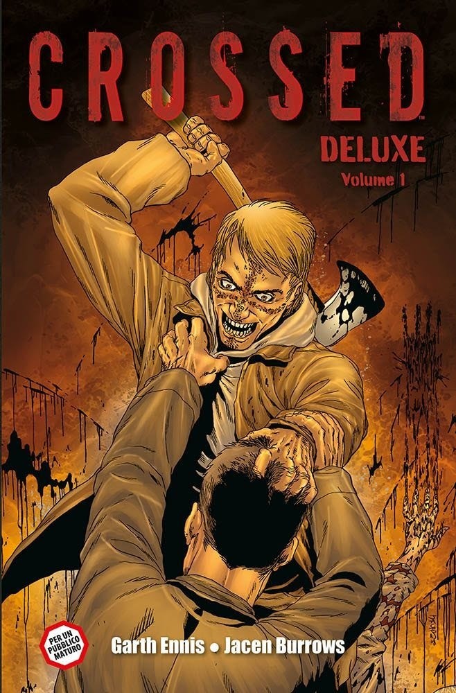 Crossed Deluxe Vol. 1