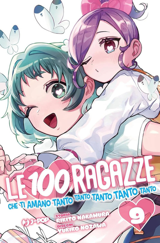 Le 100 Ragazze che Ti Amano Tanto Tanto Tanto Tanto Tanto 9