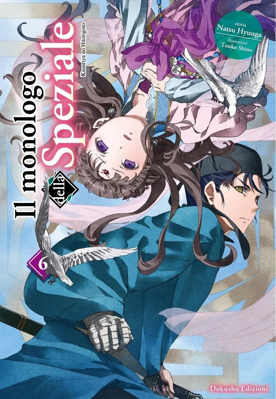 Il Monologo della Speziale Vol 6