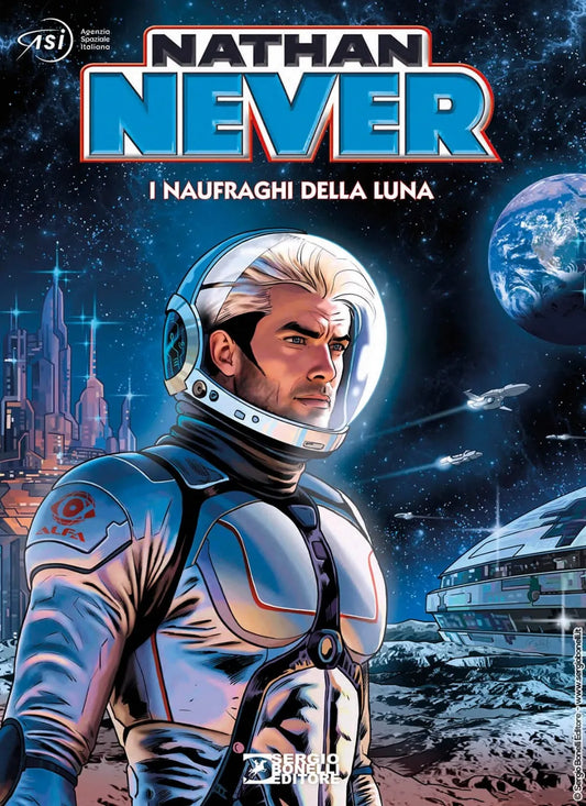 Nathan Never - I Naufraghi della Luna - Sergio Bonelli Editore