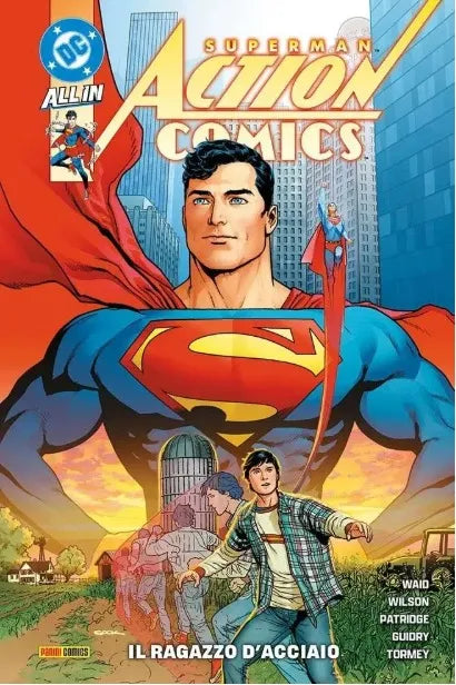 Superman - Action Comics Vol. 1 - Il Ragazzo d'Acciaio - DC Comics Collection