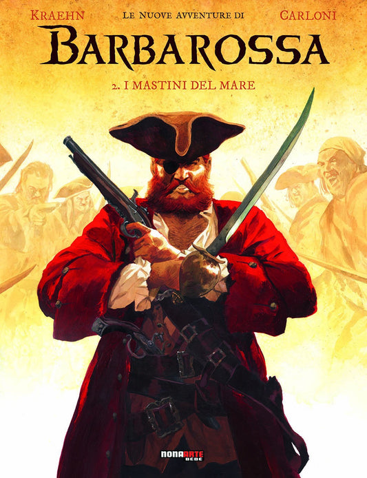 Le Nuove Avventure di Barbarossa Vol. 2 – I Mastini del Mare