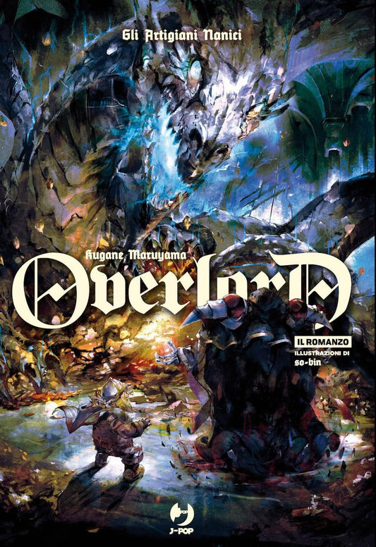 Overlord romanzo gli artigiani nanici