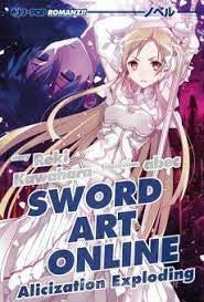 Alicization Exploding - Sword Art Online Novel 16