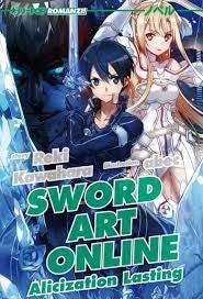 Alicization Lasting - Sword Art Online Novel 18