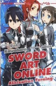 Alicization Turning - Sword Art Online Novel 11