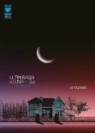 Ultimi Raggi Di Luna Dlx 2 - I Ristampa