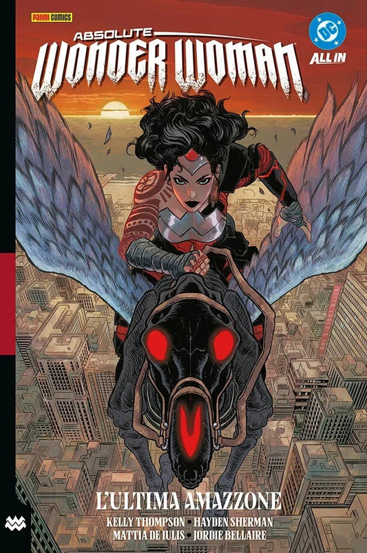 Absolute Wonder Woman Vol. 1 - L'Ultima Amazzone - DC Absolute Collection - Panini Comics