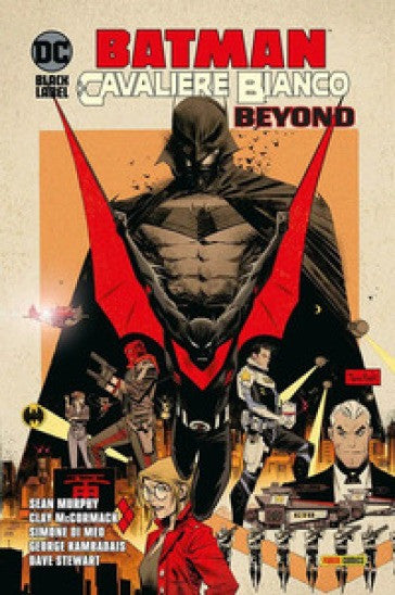 Batman Cavaliere Bianco Beyond