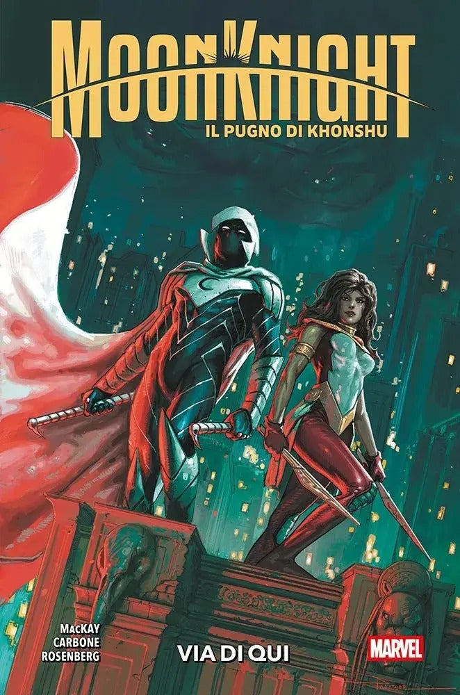 Moon Knight - Il Pugno di Khonshu Vol. 3 - Via di Qui - Marvel Collection - Panini Comics
