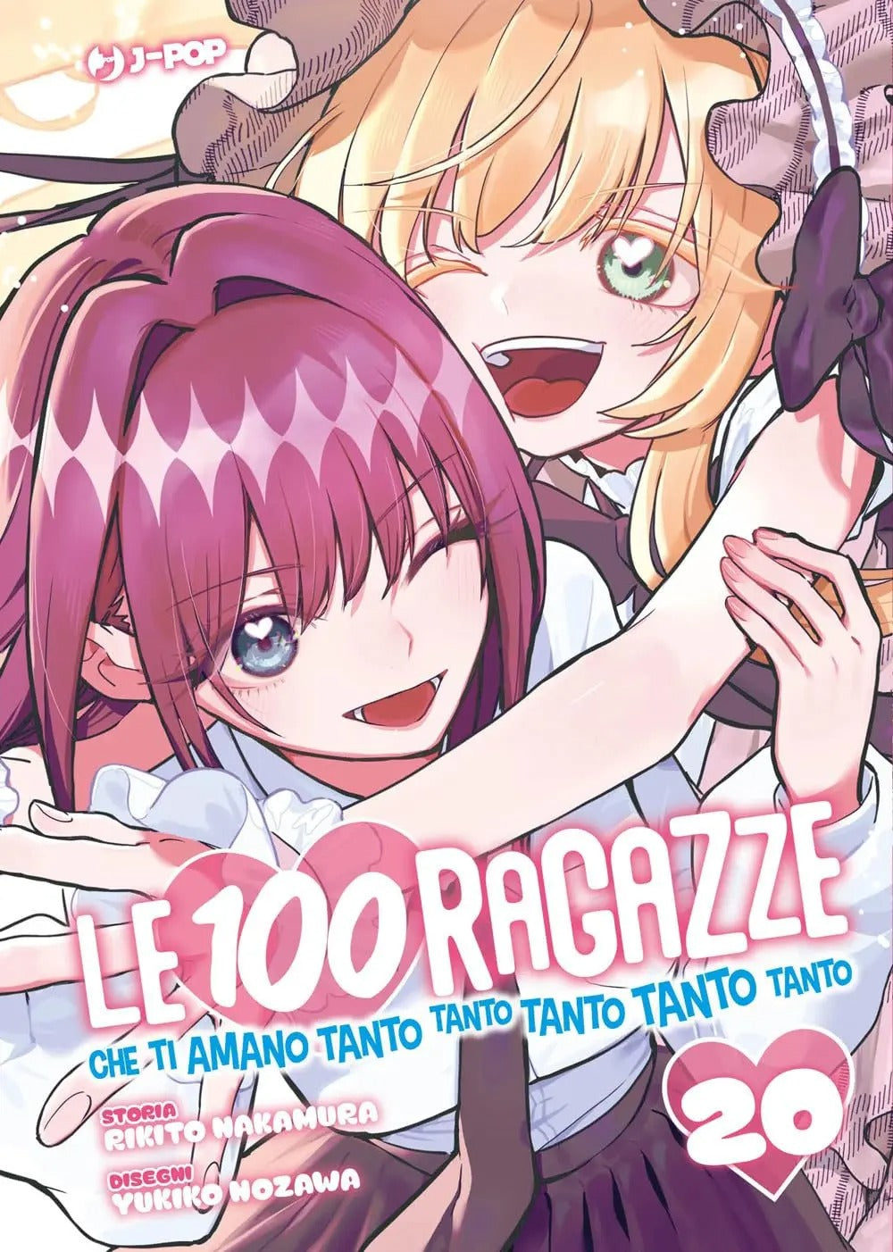 Le 100 Ragazze che Ti Amano Tanto Tanto Tanto Tanto Tanto 20 - Jpop