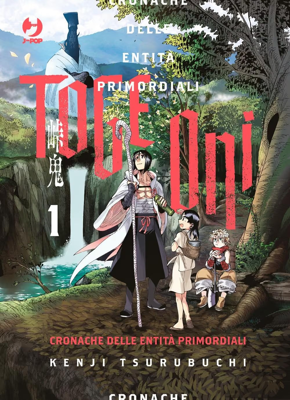Toge Oni - Cronache delle Entità Primordiali 1 - Jpop